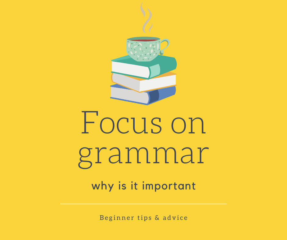 Focus on grammar