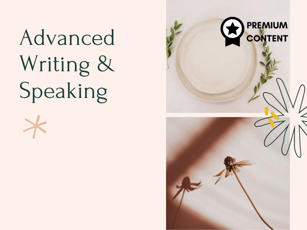 Advanced Writing & Speaking