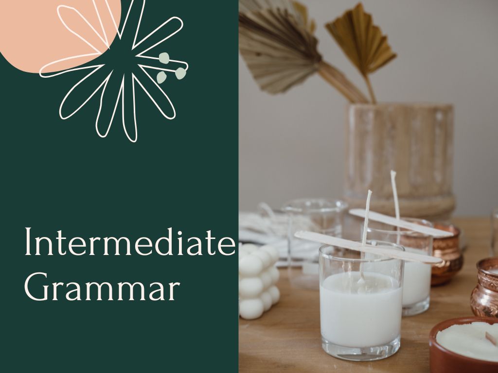 Intermediate Grammar