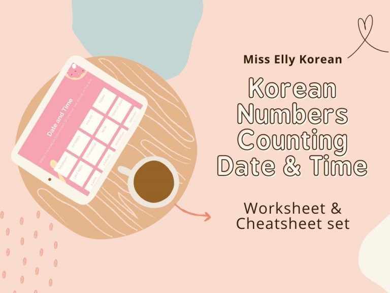 Korean numbers counting date time pdf worksheet cheatsheet set
